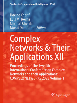 cover image of Complex Networks & Their Applications XII